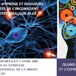 Stage Hypnose et Douleurs – 6 et 7 avril 2019 – La Broye (Suisse)