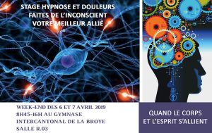 Lire la suite à propos de l’article Stage Hypnose et Douleurs – 6 et 7 avril 2019 – La Broye (Suisse)